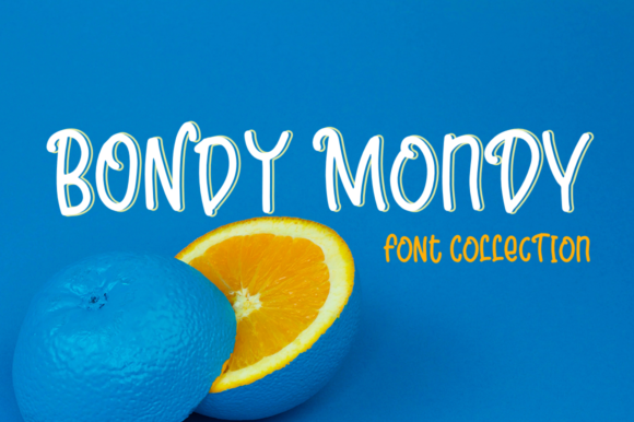 Bondy Mondy Family: A Fresh Display Font for Marketers