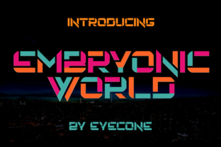 Embryonic World: A Unique Display Font for Editors