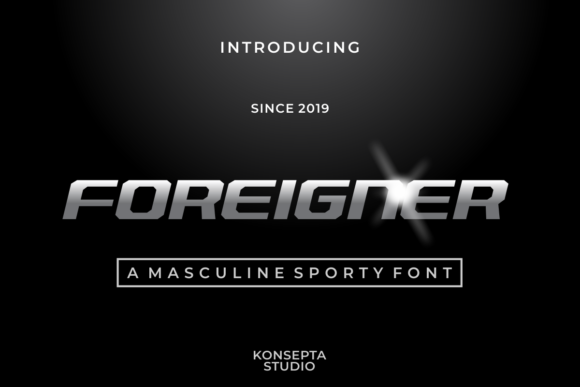 Foreigner: A Bold Display Font for Modern Branding