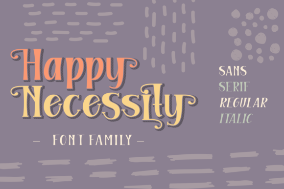 Happy Necessity Family: A Display Font for Brand Identity