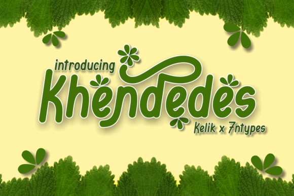Khendedes: A Natural Display Font for Makers