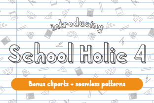 School Holic 4: A Whimsical Display Font for Crafters
