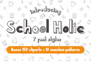 School Holic Family: A Playful Display Font for Campaigns