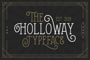 The Holloway: A Vintage Display Font for Branding
